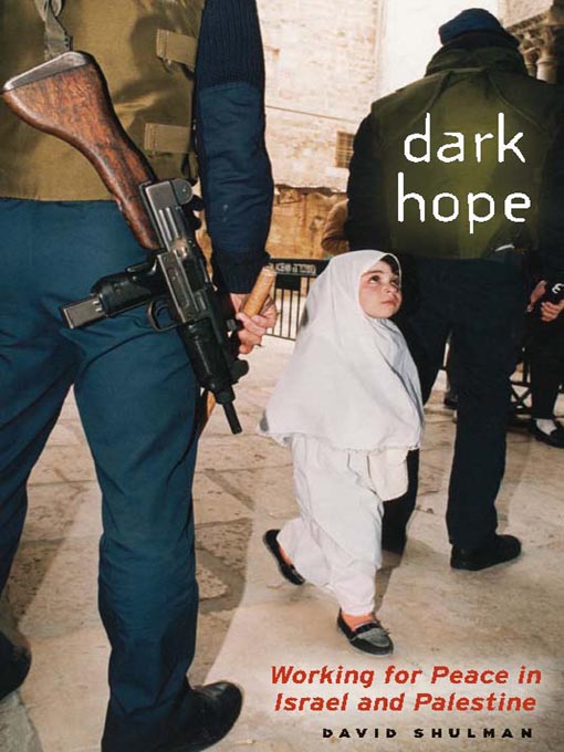 Title details for Dark Hope by David Shulman - Available